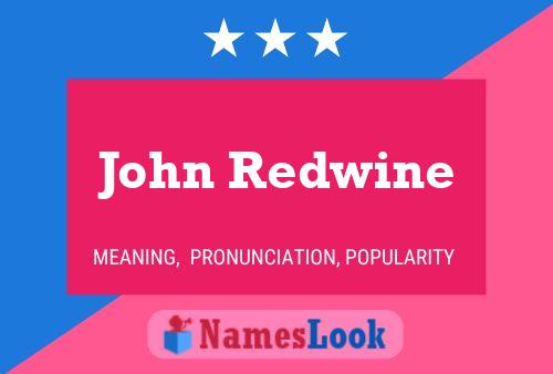 John Redwine 名字海报