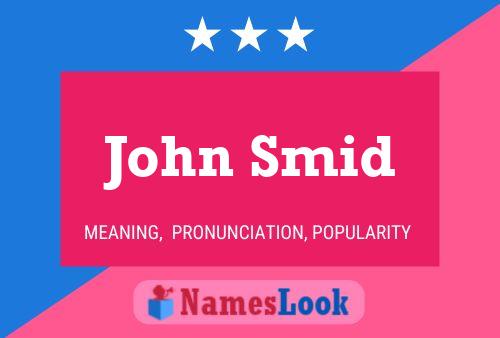 John Smid 名字海报