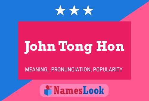 John Tong Hon 名字海报