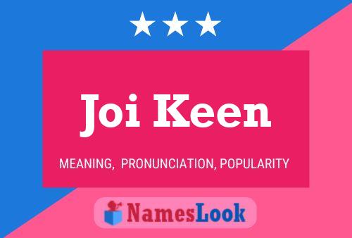 Joi Keen 名字海报