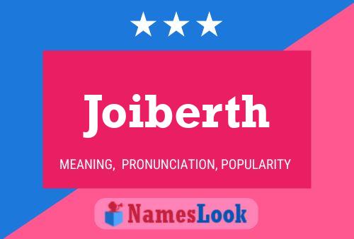 Joiberth 名字海报