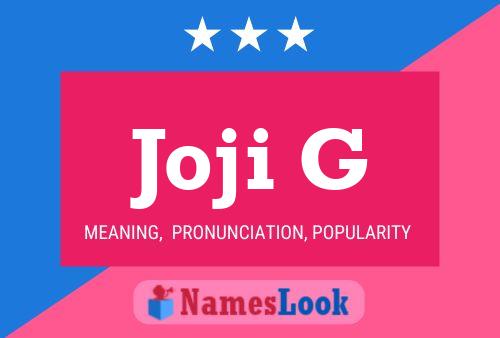 Joji G 名字海报