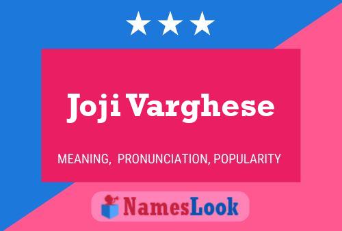 Joji Varghese 名字海报