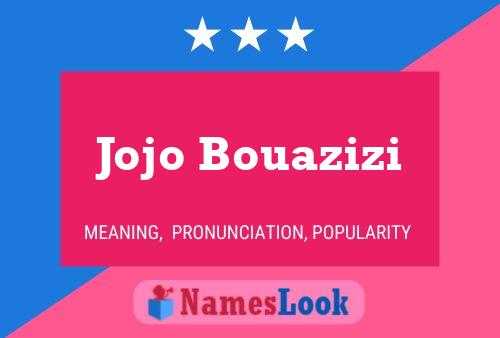 Jojo Bouazizi 名字海报