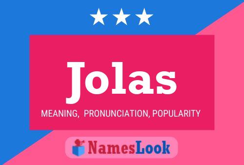 Jolas 名字海报