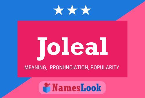 Joleal 名字海报