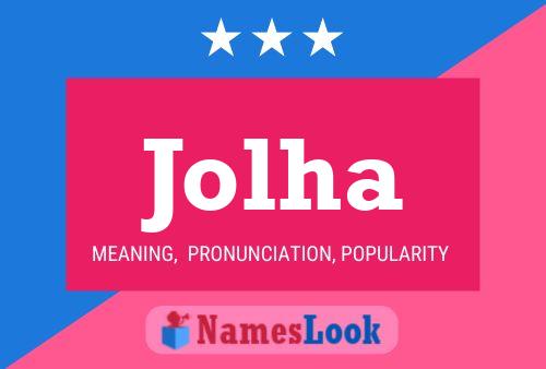 Jolha 名字海报