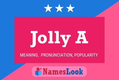 Jolly A 名字海报