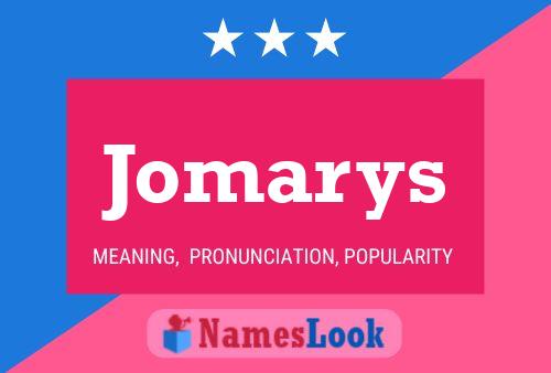 Jomarys 名字海报