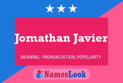 Jomathan Javier 名字海报