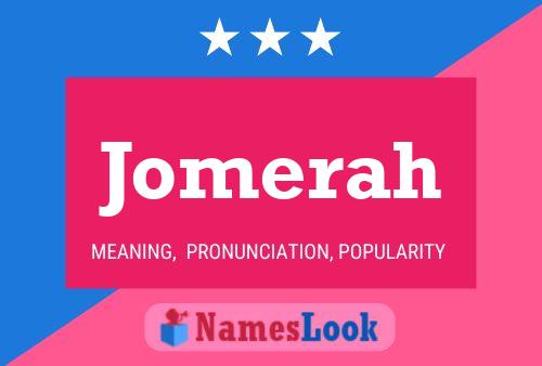 Jomerah 名字海报