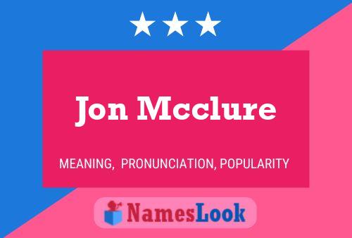 Jon Mcclure 名字海报