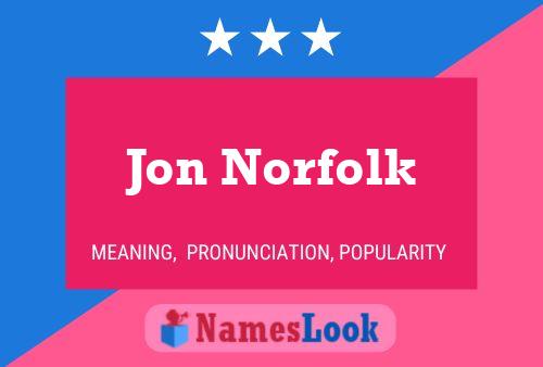 Jon Norfolk 名字海报