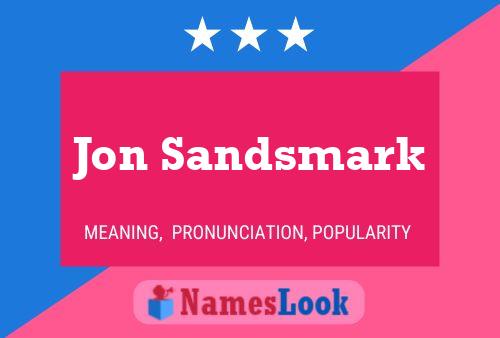 Jon Sandsmark 名字海报