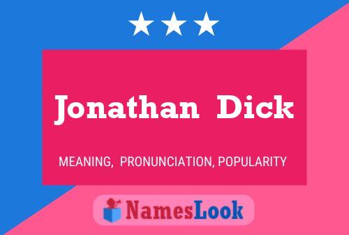 Jonathan  Dick 名字海报