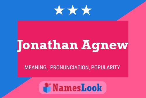 Jonathan Agnew 名字海报