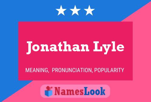 Jonathan Lyle 名字海报