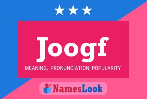 Joogf 名字海报