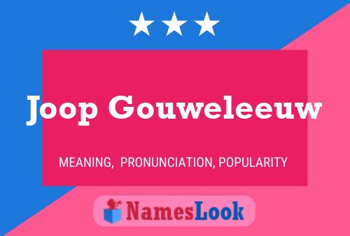 Joop Gouweleeuw 名字海报