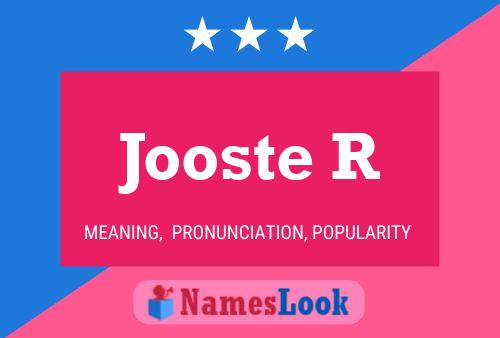 Jooste R 名字海报