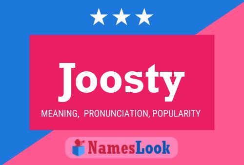 Joosty 名字海报