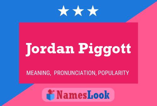 Jordan Piggott 名字海报