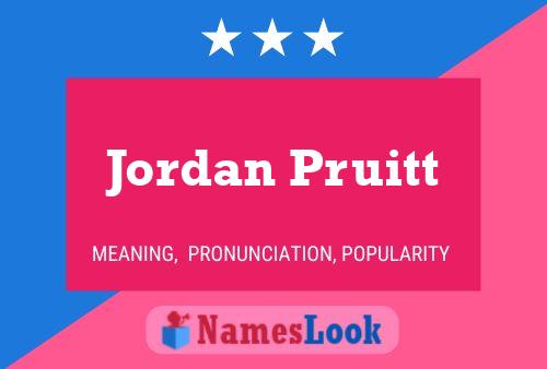 Jordan Pruitt 名字海报