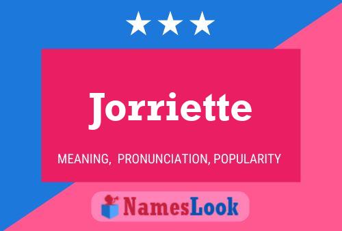 Jorriette 名字海报