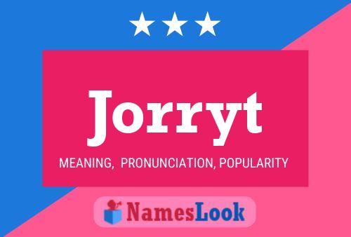 Jorryt 名字海报