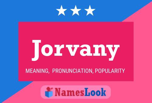 Jorvany 名字海报