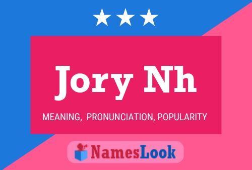 Jory Nh 名字海报