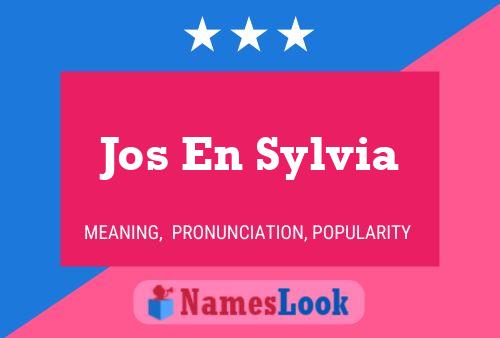 Jos En Sylvia 名字海报