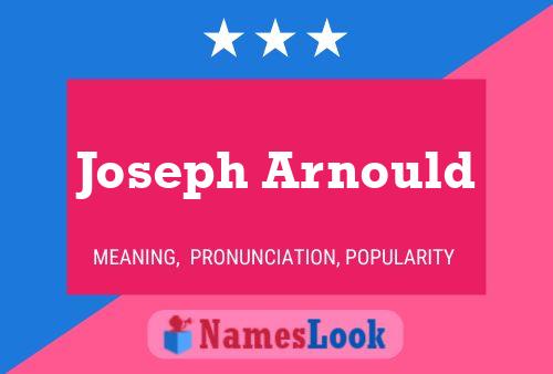 Joseph Arnould 名字海报