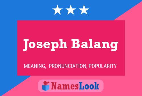 Joseph Balang 名字海报