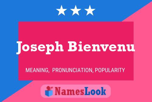 Joseph Bienvenu 名字海报