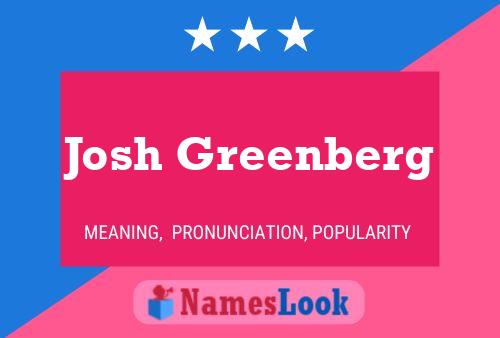 Josh Greenberg 名字海报