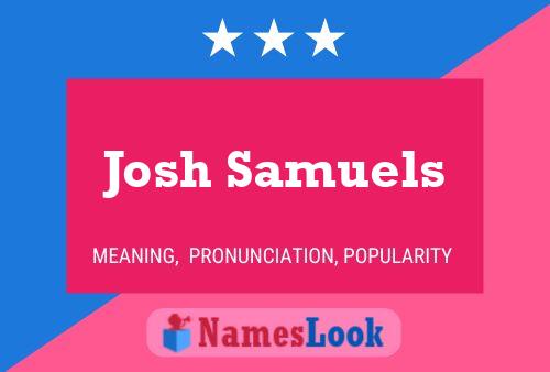 Josh Samuels 名字海报