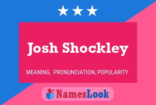 Josh Shockley 名字海报