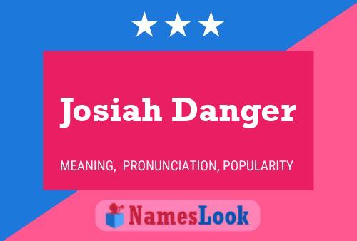 Josiah Danger 名字海报