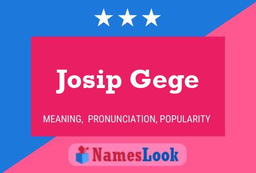 Josip Gege 名字海报