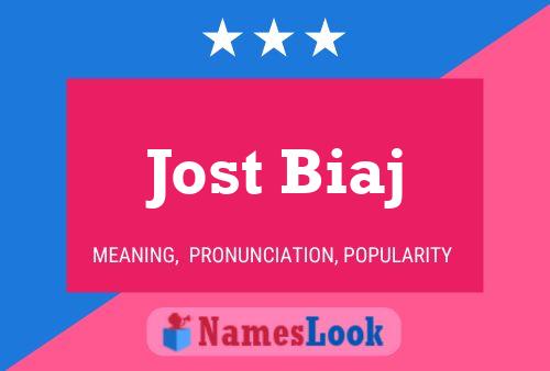 Jost Biaj 名字海报