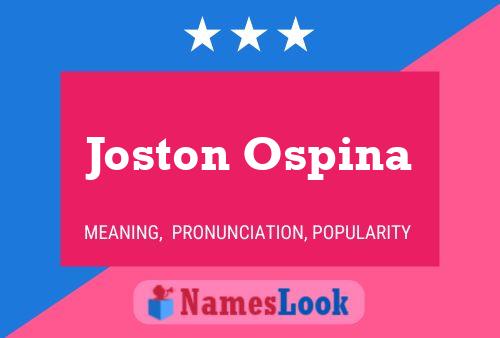 Joston Ospina 名字海报