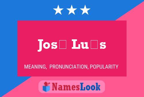 José Luís 名字海报