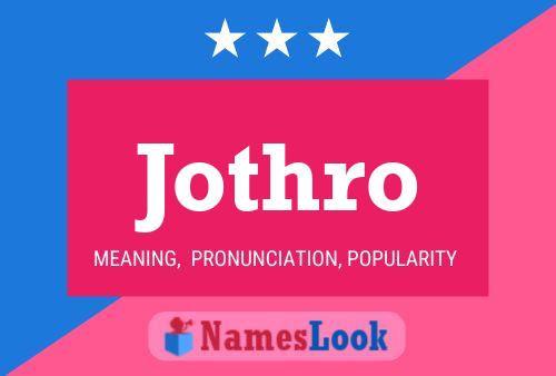 Jothro 名字海报