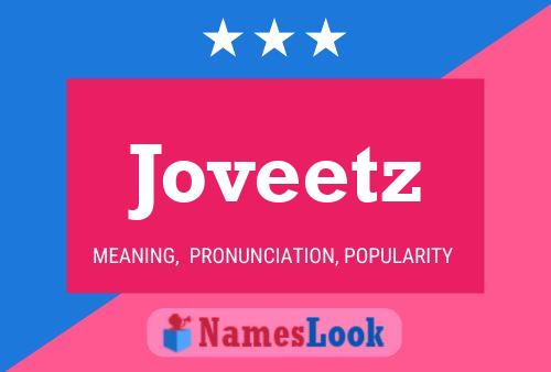 Joveetz 名字海报