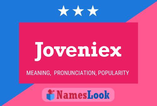 Joveniex 名字海报