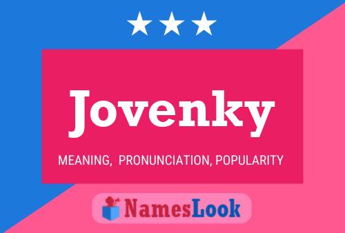 Jovenky 名字海报