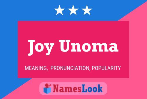 Joy Unoma 名字海报