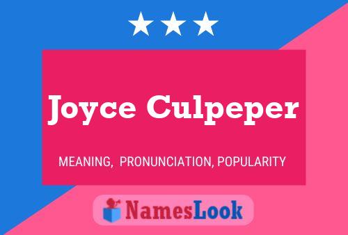 Joyce Culpeper 名字海报