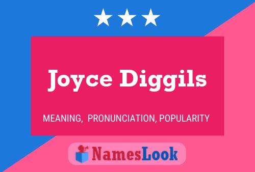 Joyce Diggils 名字海报